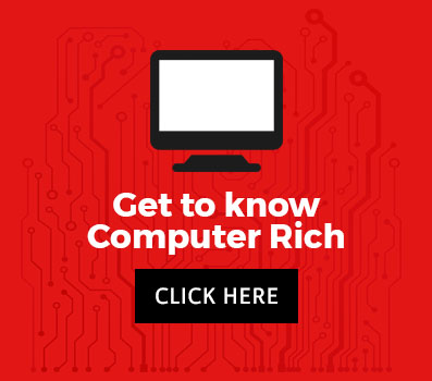 Get to know Computer Rich